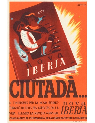 Guerra Civil. Postal Republicana. Sobre . 1936. Tarjeta postal del Comissariat de Propaganda, "NOVA IBERIA". MAGNIFICA.