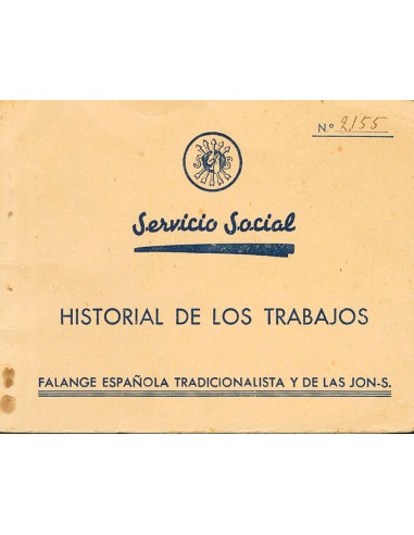 Guerra Civil. Viñeta. Sobre . 1939. Cartilla Laboral del Servicio Social de Falange Española Tradicionalista y de las J.O.N.S.