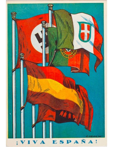Guerra Civil. Postal Nacional. Sobre . (1937ca). Tarjeta Postal Ilustrada con banderas Italiana, Nazi, Portuguesa, Falangista