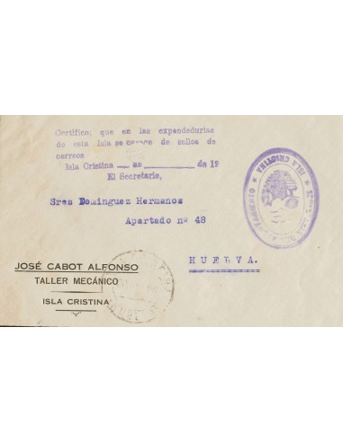 Andalucía. Historia Postal. Sobre . 1936. ISLA CRISTINA a HUELVA. Marcas SECRETARIA DEL AYUNTAMIENTO / ISLA CRISTINA, en viole