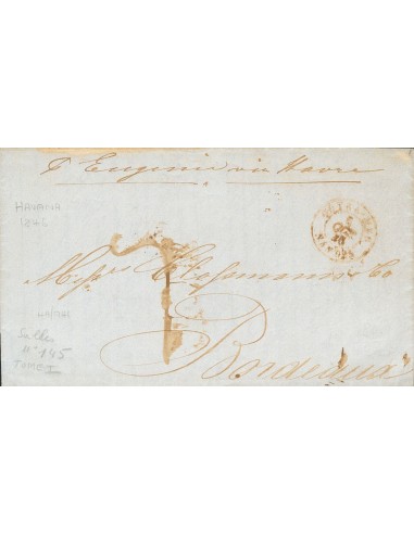 Cuba. Sobre . 1846. LA HABANA a BURDEOS (FRANCIA). Fechador OUTRE-MER / NANTES, en rojo, manuscrito "Por Eugenia vía Havre" y