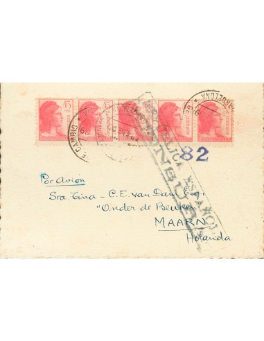 Guerra Civil. Campo de Refugiados. Sobre . 1939. 45 cts rosa, tira de cinco. Tarjeta Postal de BARCELONA a MAARN (HOLANDA), di