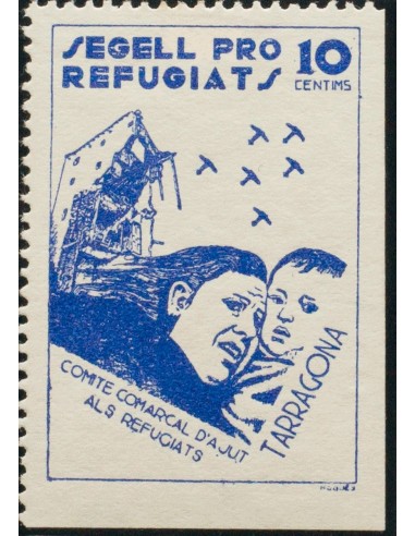 Guerra Civil. Locales. *. 1937. 10 cts azul. TARRAGONA. SEGELL PRO REFUGIATS. MAGNIFICO. (Allepuz 28)
