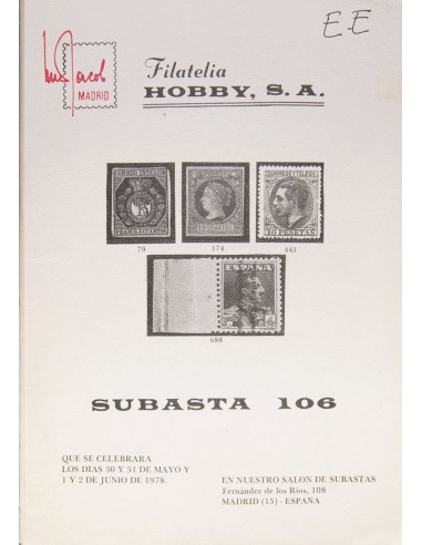 Bibliografía. 1978. Catálogo de subasta de Filatelia organizada por Hobby del 30 de Mayo al 2 de Junio de 1978 (Nº106). Madrid
