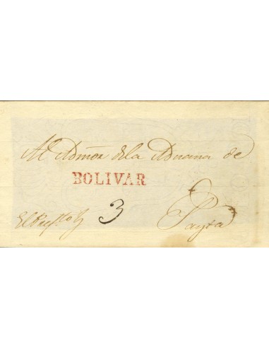 Perú. Sobre . (1825ca). Frontal de BOLIVAR a PAYTA. Marca BOLIVAR, en rojo (Colareta 1). MAGNIFICA Y RARA.