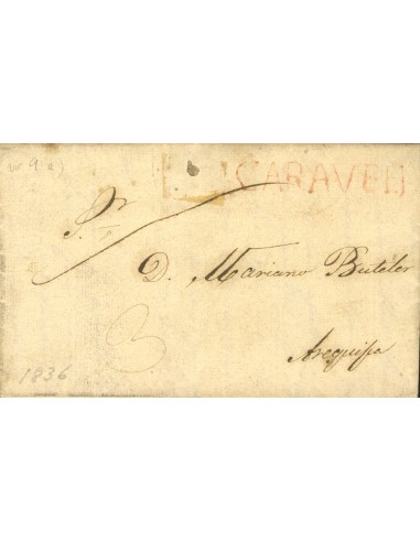 Perú. Sobre . 1831. CARAVELI a AREQUIPA. Marca CARAVELI, en rojo (Colareta 1). MAGNIFICA.