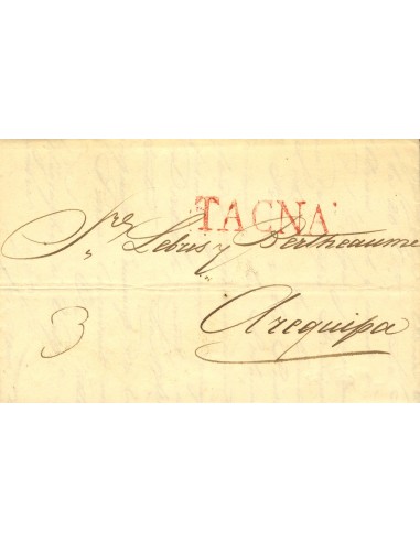 Perú. Sobre . (1831ca). TACNA a AREQUIPA. Marca TACNA, en rojo (Colareta 2). MAGNIFICA.