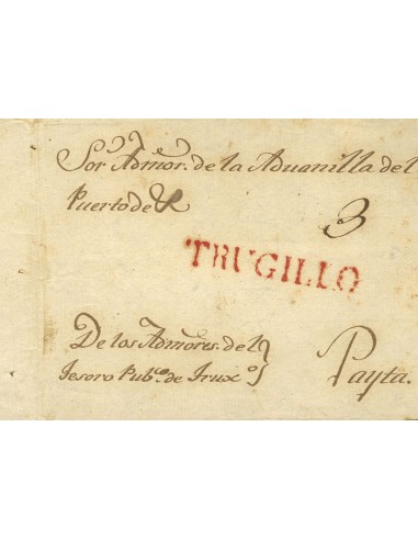 Perú. Sobre . (1829ca). Frontal de TRUJILLO a PAYTA. Marca TRUGILLO, en rojo (Colareta 5). MAGNIFICA.