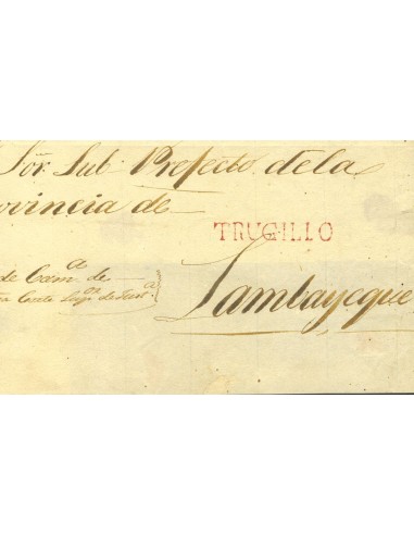 Perú. Sobre . (1829ca). TRUJILLO a LAMBAYEQUE. Marca TRUGILLO, en rojo (Colareta 5). MAGNIFICA  Y RARA.