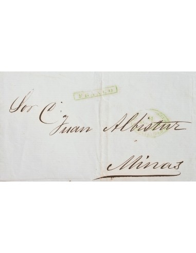 Uruguay, Prefilatelia. Sobre Yv . 1857. MONTEVIDEO a MINAS. Marcas ADMON DE CORREOS / MONTEVIDEO y FRANCO, ambas en verde. MAG