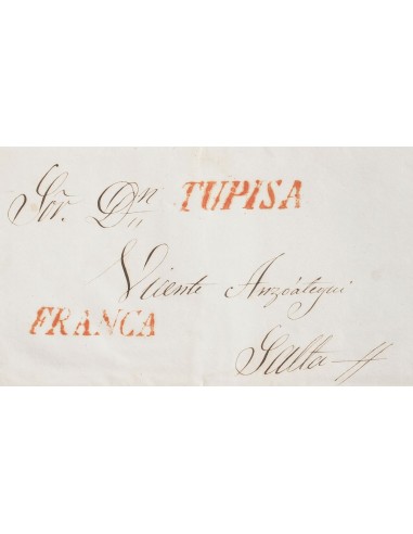 Bolivia, Prefilatelia. Sobre Yv . 1855. TUPIZA a SALTA. Marcas TUPISA y FRANCA, en rojo. MAGNIFICA.