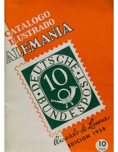Alemania, Bibliografía. 1958. CATALOGO ILUSTRADO ALEMANIA. Ricardo Lama. Edición, 1958.
