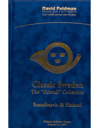 Suecia, Bibliografía. 2007. Catálogo de la colección CLASSIC SWEDEN THE "KRISTAL" COLLECTION, SCANDINAVIA AND FINLAND, celebra
