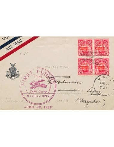 Filipinas. Sobre Yv 16(4). 1929. 4 ctvos carmín, cuatro sellos. MANILA a LOPEZ. En el frente marca FIRST FLIGHT / CAPT.CALVO /