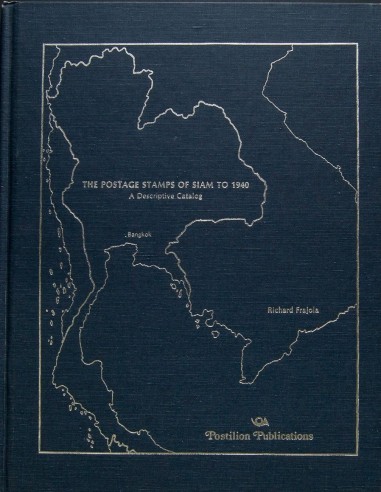 Siam, Bibliografía. 1979. THE POSTAGE STAMPS OF SIAM TO 1940, A DESCRIPTIVE CATALOG. Richard Frajola. Postilion Publications.