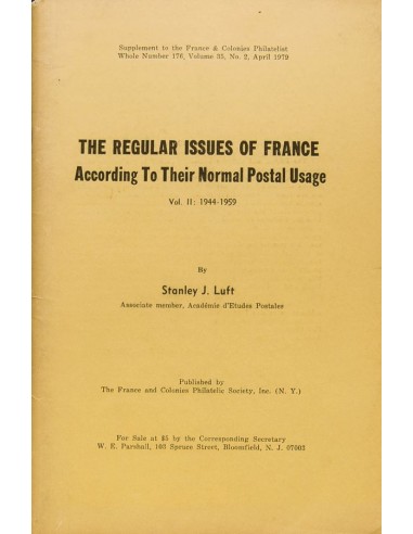 Francia, Bibliografía. 1979. THE REGULAR ISSUES OF FRANCE, ACCORDING TO THEIR NORMAL POSTAL USAGE. VOLUMEN II: 1944-1959, supp