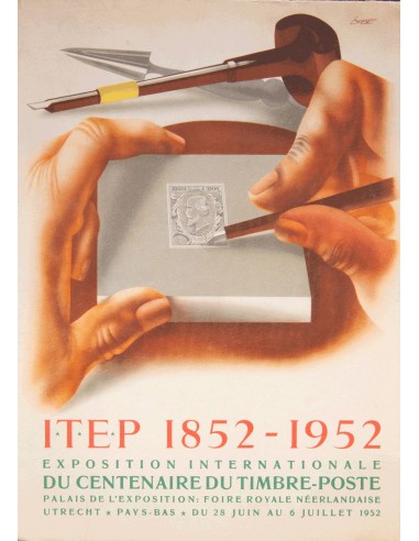 Holanda, Bibliografía. 1952. Cartel original de la Exposición Filatélica EXPOSITION INTERNACIONALE DU CENTENAIRE DU TIMBRE-POS