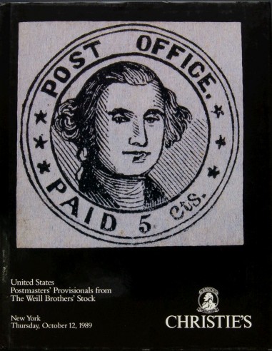 Estados Unidos, Bibliografía. 1989. Catálogo UNITED STATES POSTMASTER´S PROVISIONALS FROM THE WEILL BROTHER´S STOCK, celebrada