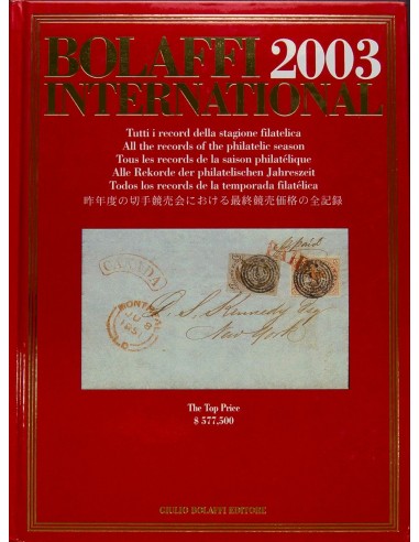 Bibliografía Mundial. 2003. Catalogo BOLAFFI INTERNATIONAL: TODOS LOS RECORDS DE LA TEMPORADA FILATELICA 2003. Giulio Bolaffi