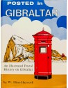 Gibraltar, Bibliografía. 1978. POSTED IN GIBRALTAR. W.Hine-Haycock. Published by Robson Lowe Ltd. London, 1978.