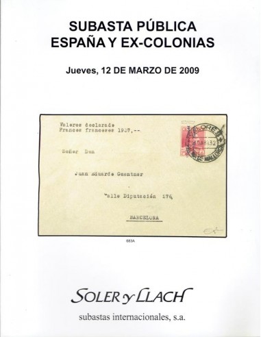 Subasta Pública Filatelia de España, Ex-Colonias, 12 de marzo de 2009