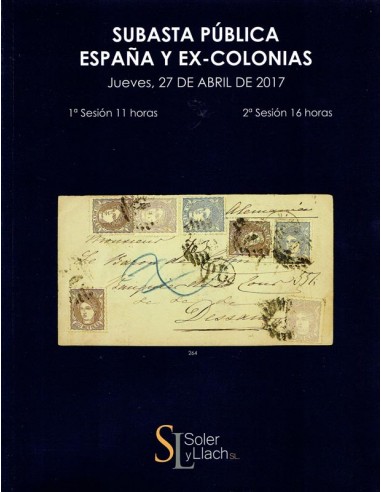 Subasta Pública Filatelia de España, Ex-Colonias, 27 de abril de 2017