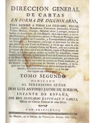 Dirección General de cartas en Forma de diccionario. Año 1775. Tomo II