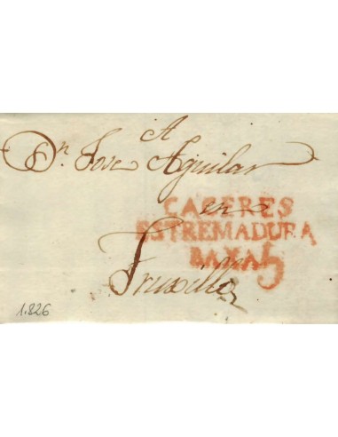 FA1159-24. PREFILATELIA. 1826, 17 de junio. Sobrescrito circulado de Cáceres a Trujillo