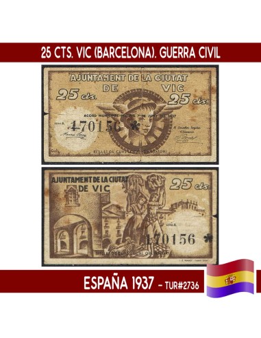 España 1937. 25 cts. Vic (Barcelona) (VF) TUR2736
