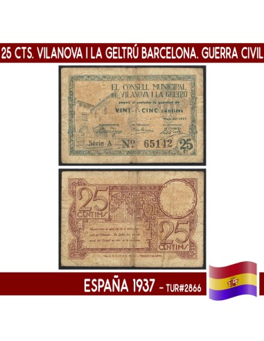 España 1937. 25 cts. Vilanova i La Geltrú (Barcelona) (F) TUR2866