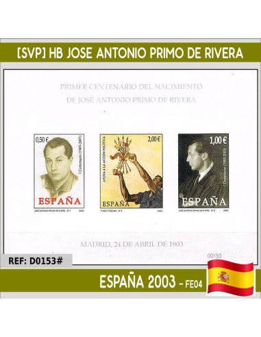 España 2003. [SVP] HB José Antonio Primo de Rivera (MNH)