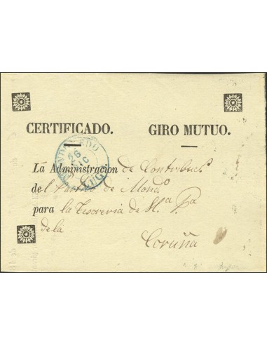 Galicia. Prefilatelia. Sobre . 1857. Frontal de certificado de giro mutuo de MONDOÑEDO a CORUÑA. MAGNIFICO Y RARISIMO.