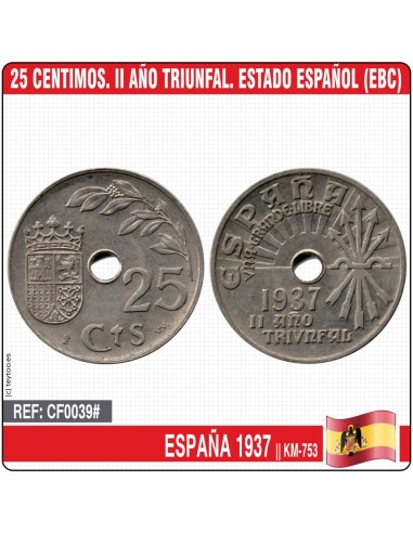 España 1937. 25 cts. II Año Triunfal. Estado Español (EBC) KM-753