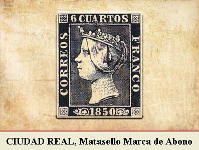 CIUDAD REAL, MARCA DE ABONO CANCELANDO LA EMISIÓN POSTAL DE 1 DE ENERO DE 1850