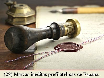 (28) MARCAS NO CATALOGADAS DE LA PREFILATELIA DE ESPAÑA