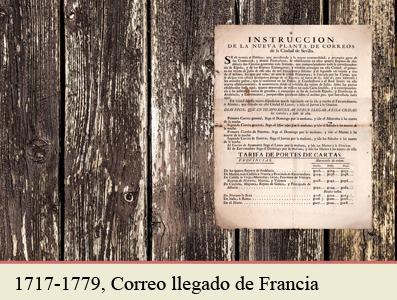 TARIFAS POSTALES DE 1717 A 1779 PARA LA CORRESPONDENCIA PROCEDENTE DE FRANCIA