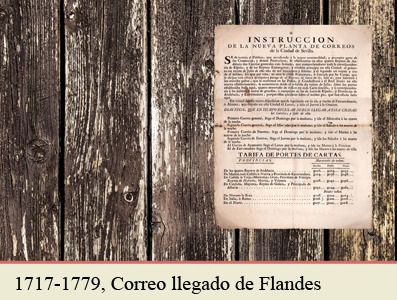 TARIFAS POSTALES DE 1717 A 1779 PARA LA CORRESPONDENCIA PROCEDENTE DE FLANDES