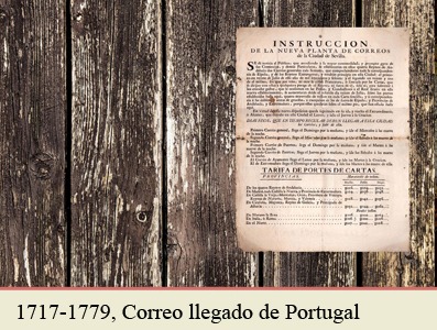 TARIFAS POSTALES DE 1717 A 1779 PARA LA CORRESPONDENCIA PROCEDENTE DE PORTUGAL
