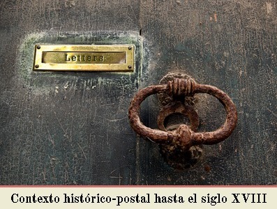CONTEXTO HISTORICO HASTA EL SIGLO XVIII, CONSIDERACIONES PREVIAS